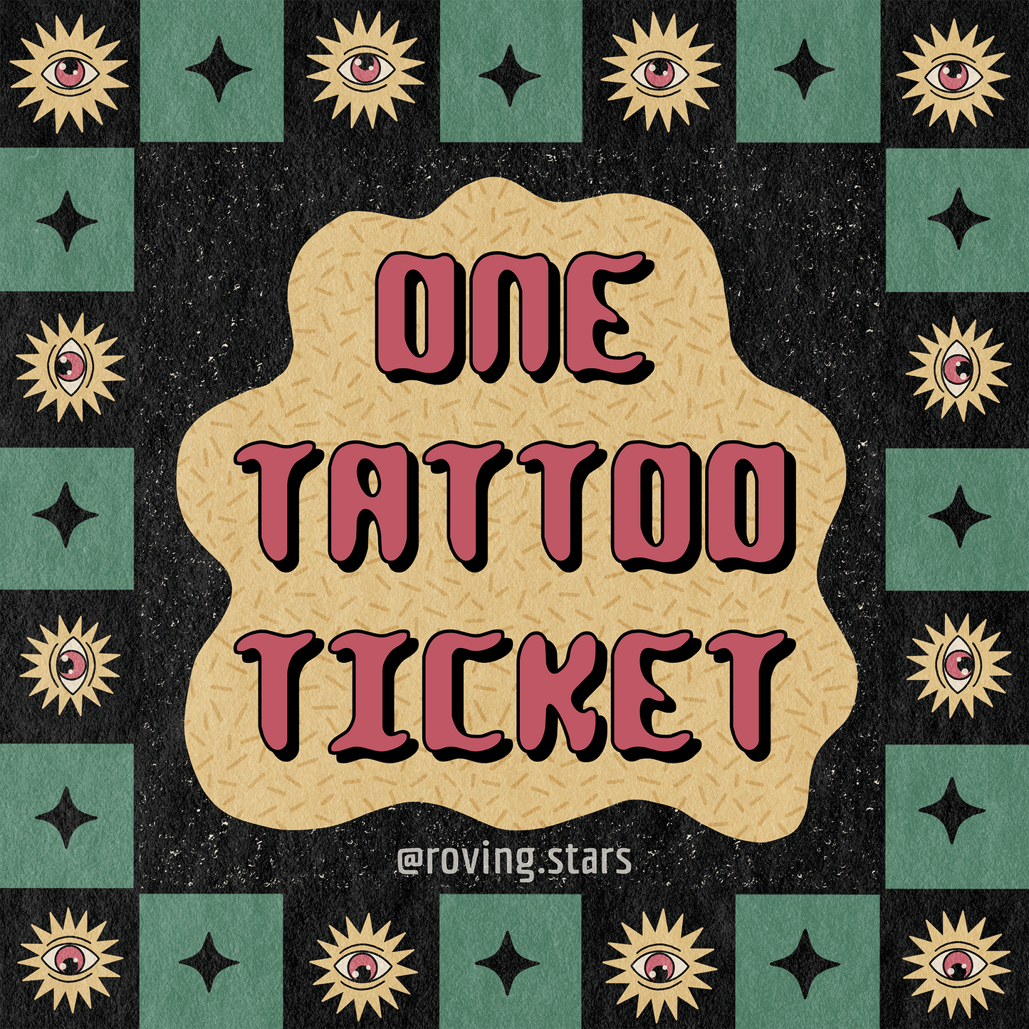 Tattoo Ticket